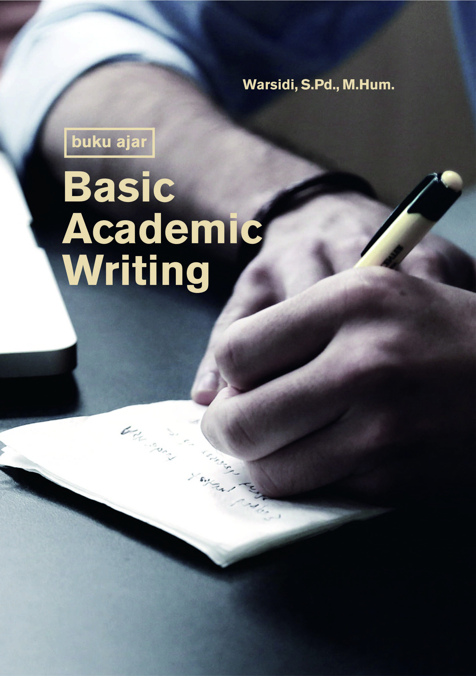 Buku ajar basic academic writing [sumber elektronis]