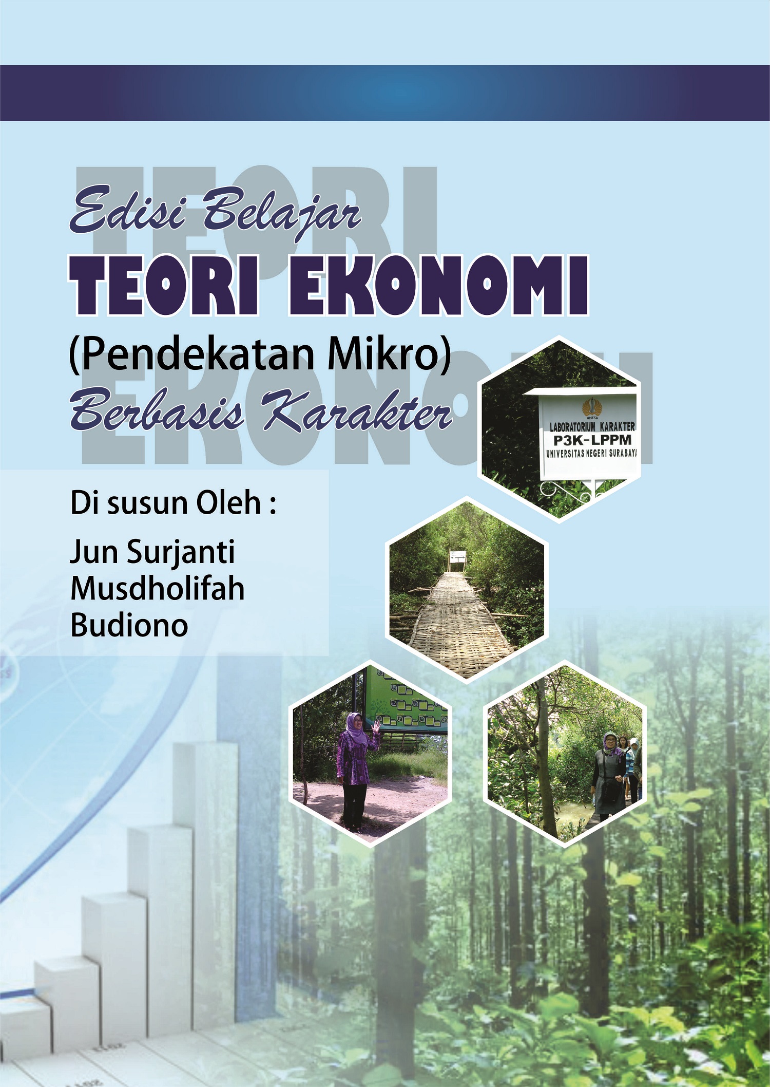 Edisi belajar teori ekonomi (pendekatan mikro) berbasis karakter [sumber elektronis]