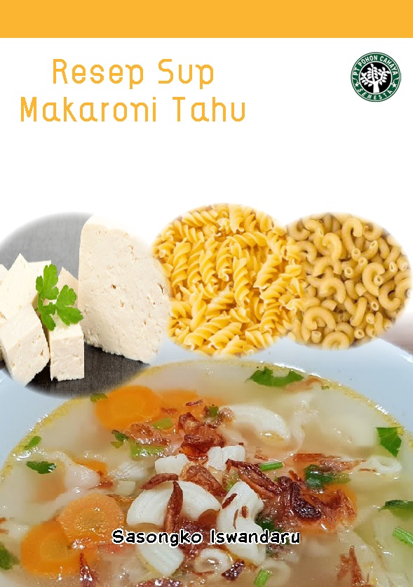 Resep sup makaroni tahu [sumber elektronis]