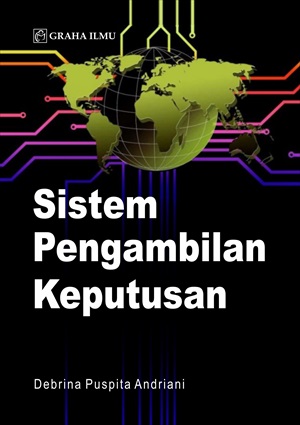 Sistem pengambilan keputusan [sumber elektronis]