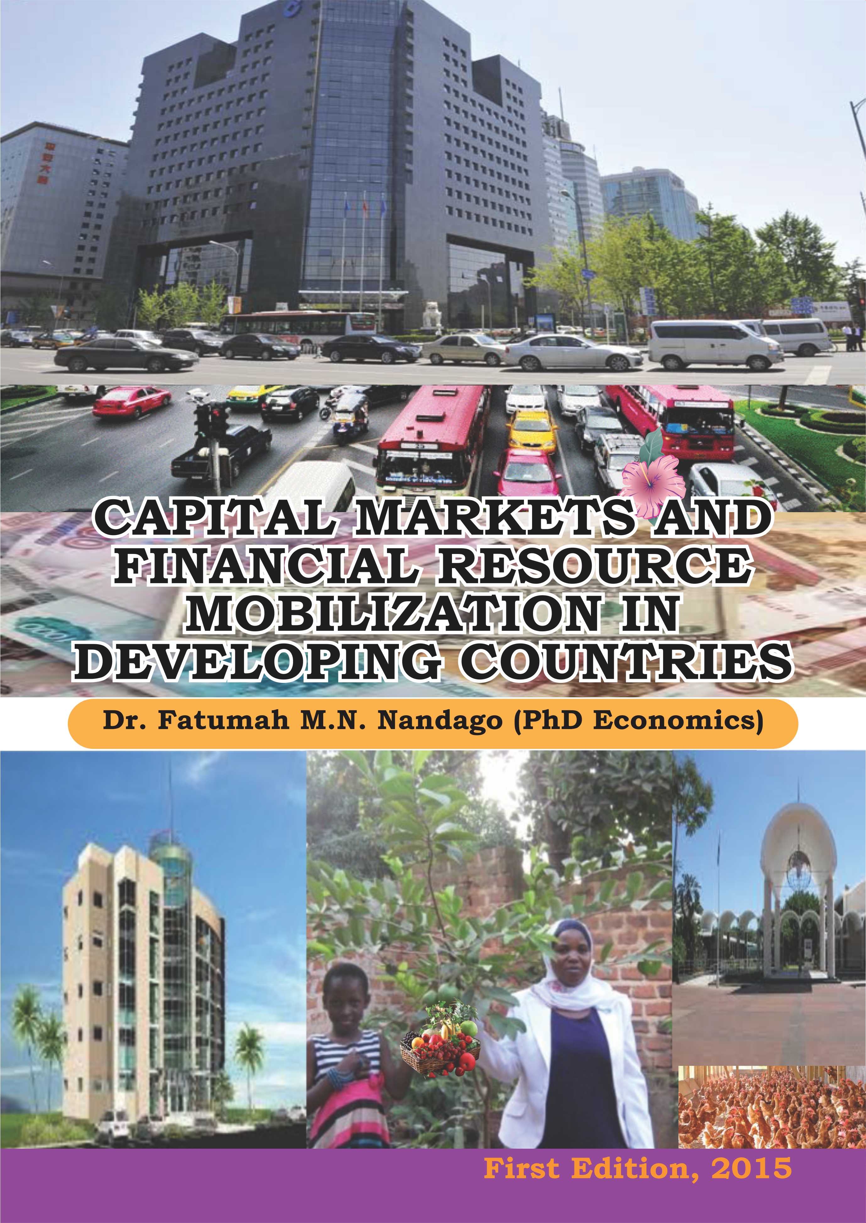 Capital markets and financial resource mobilization in developing countries [sumber elektronis]