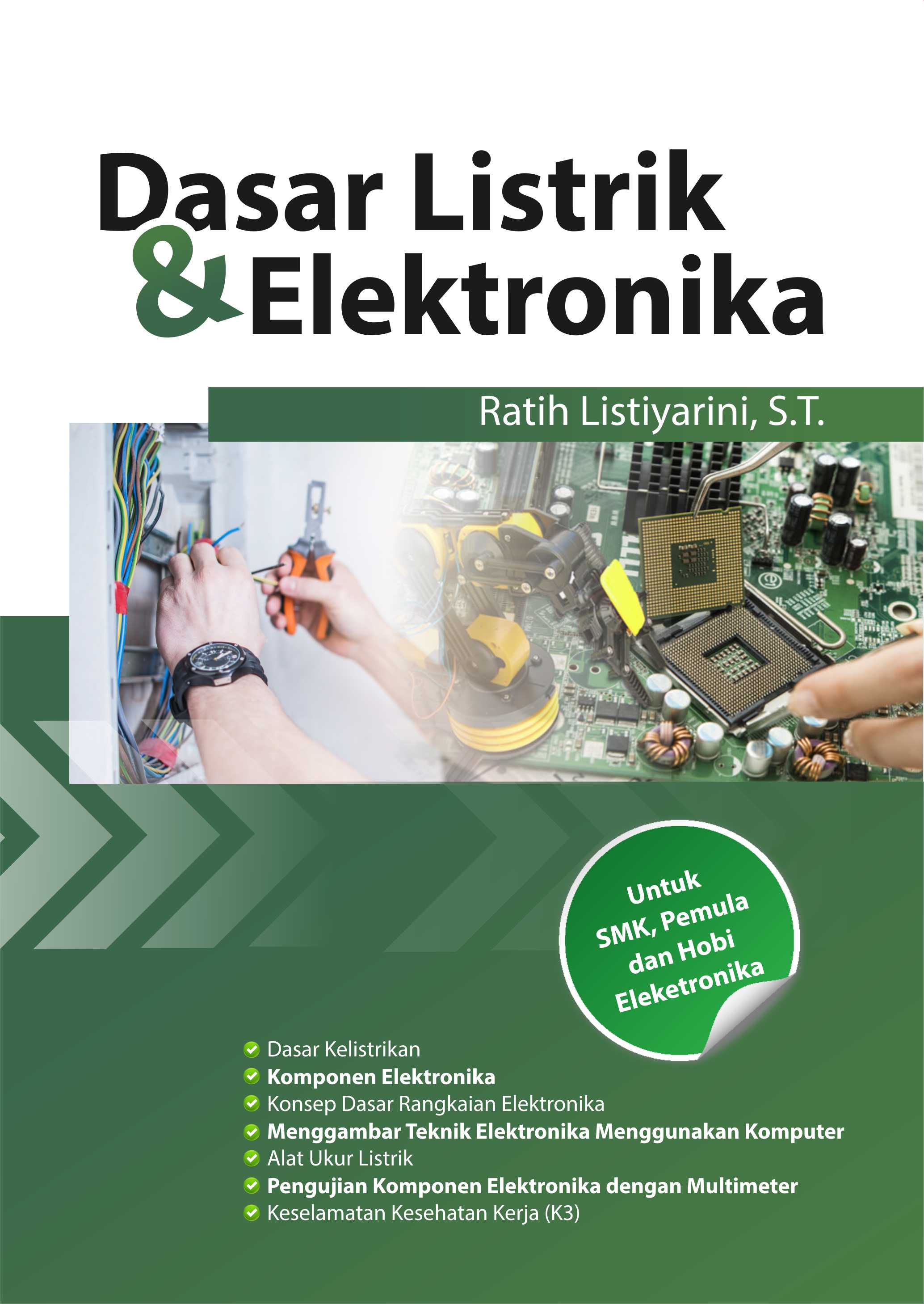 Dasar listrik dan elektronika [sumber elektronis]