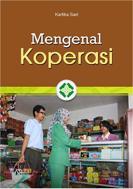 Mengenal koperasi [sumber elektronis]