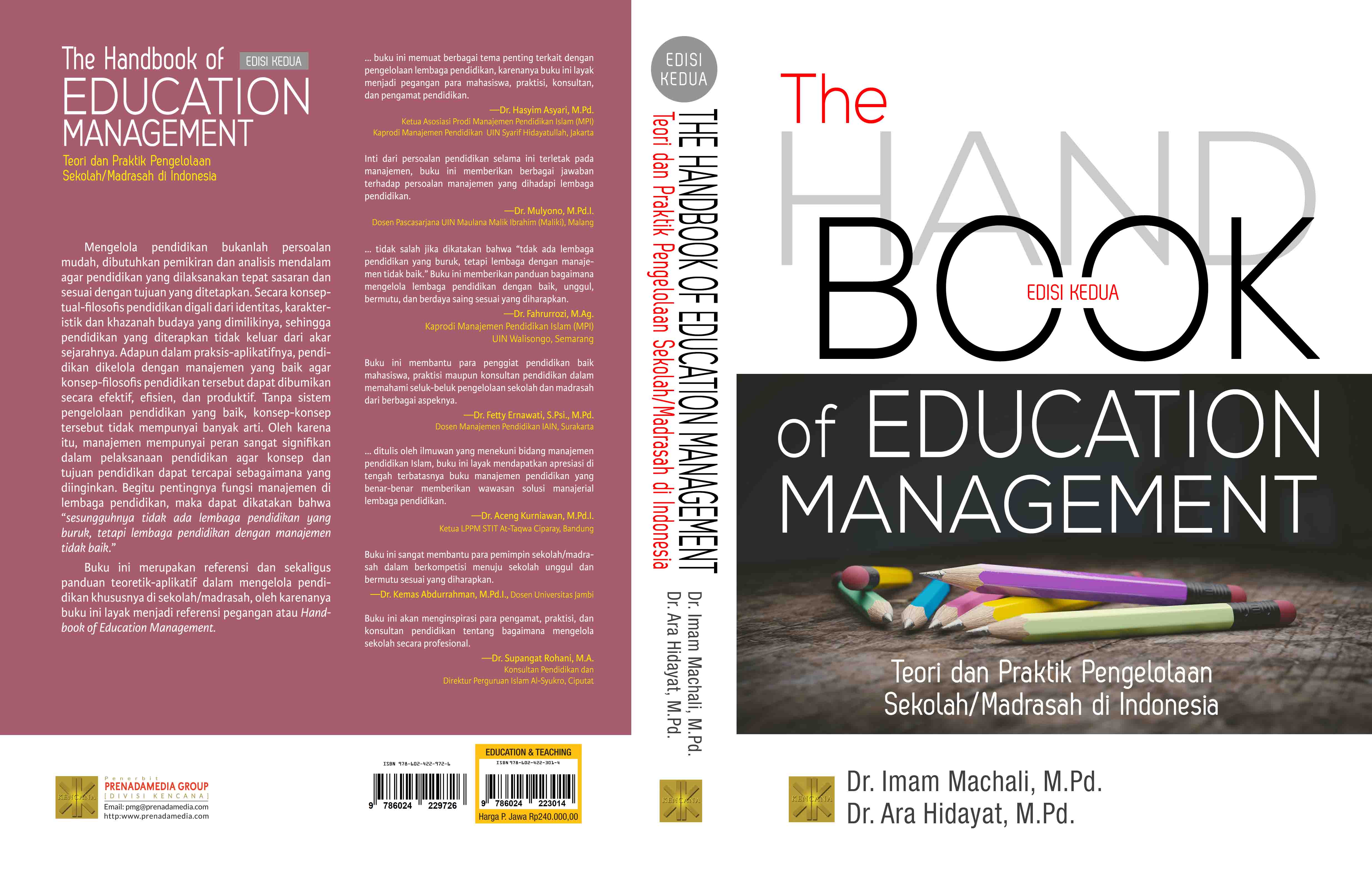 The handbook of education management [sumber elektronis] : teori dan praktik pengelolaan sekolah/madrasah di Indonesia