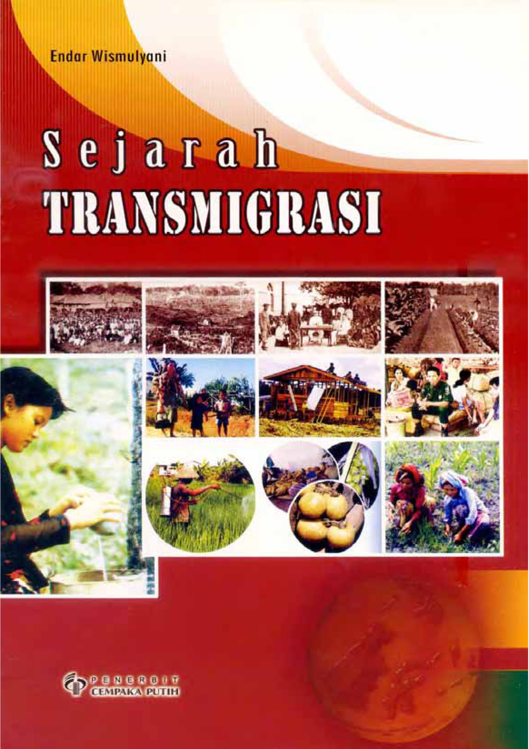 Sejarah transmigrasi [sumber elektronis]