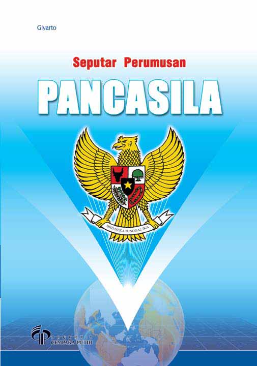 Seputar perumusan Pancasila [sumber elektronis]