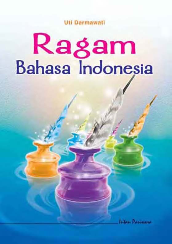 Ragam bahasa Indonesia [sumber elektronis]