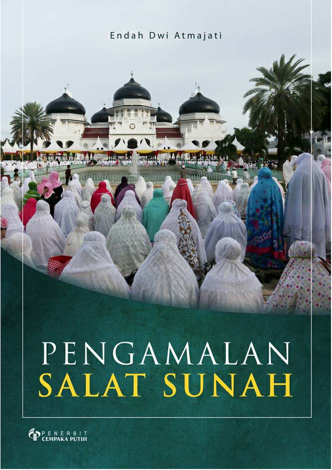 Pengamalan salat sunah [sumber elektronis]