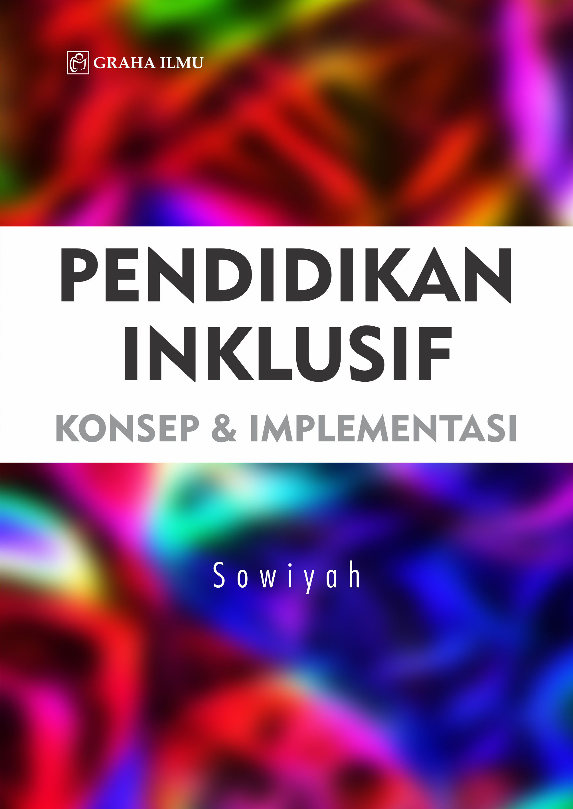 Pendidikan inklusif [sumber elektronis] : konsep dan implementasi