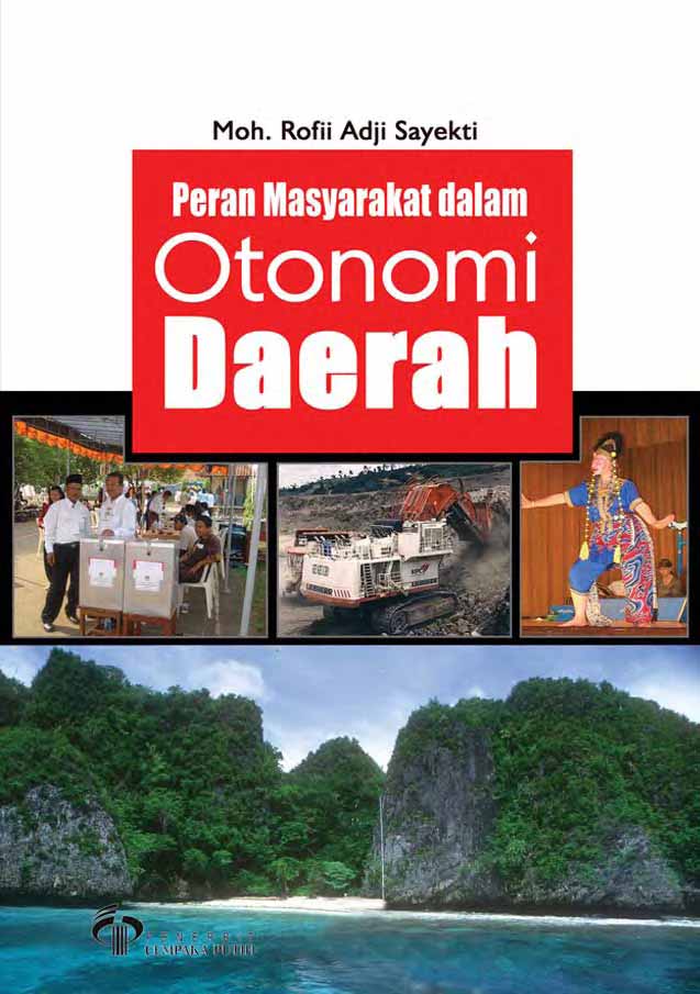 Peran masyarakat dalam otonomi daerah [sumber elektronis]