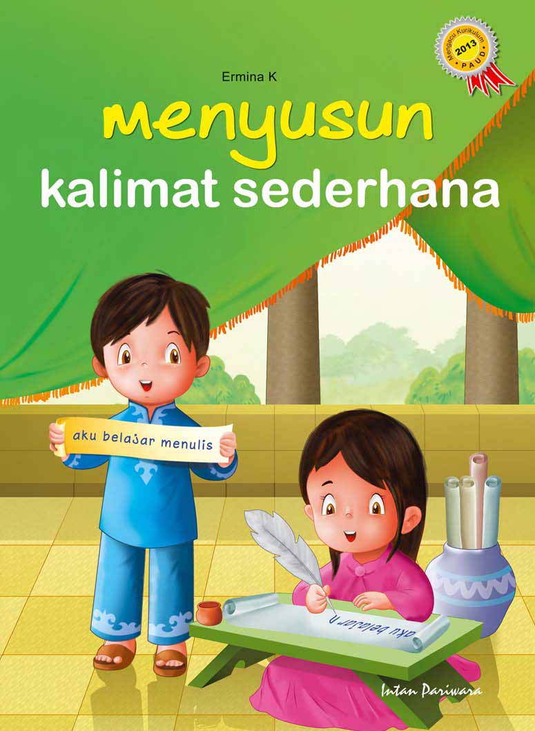 Menyusun kalimat sederhana [sumber elektronis]