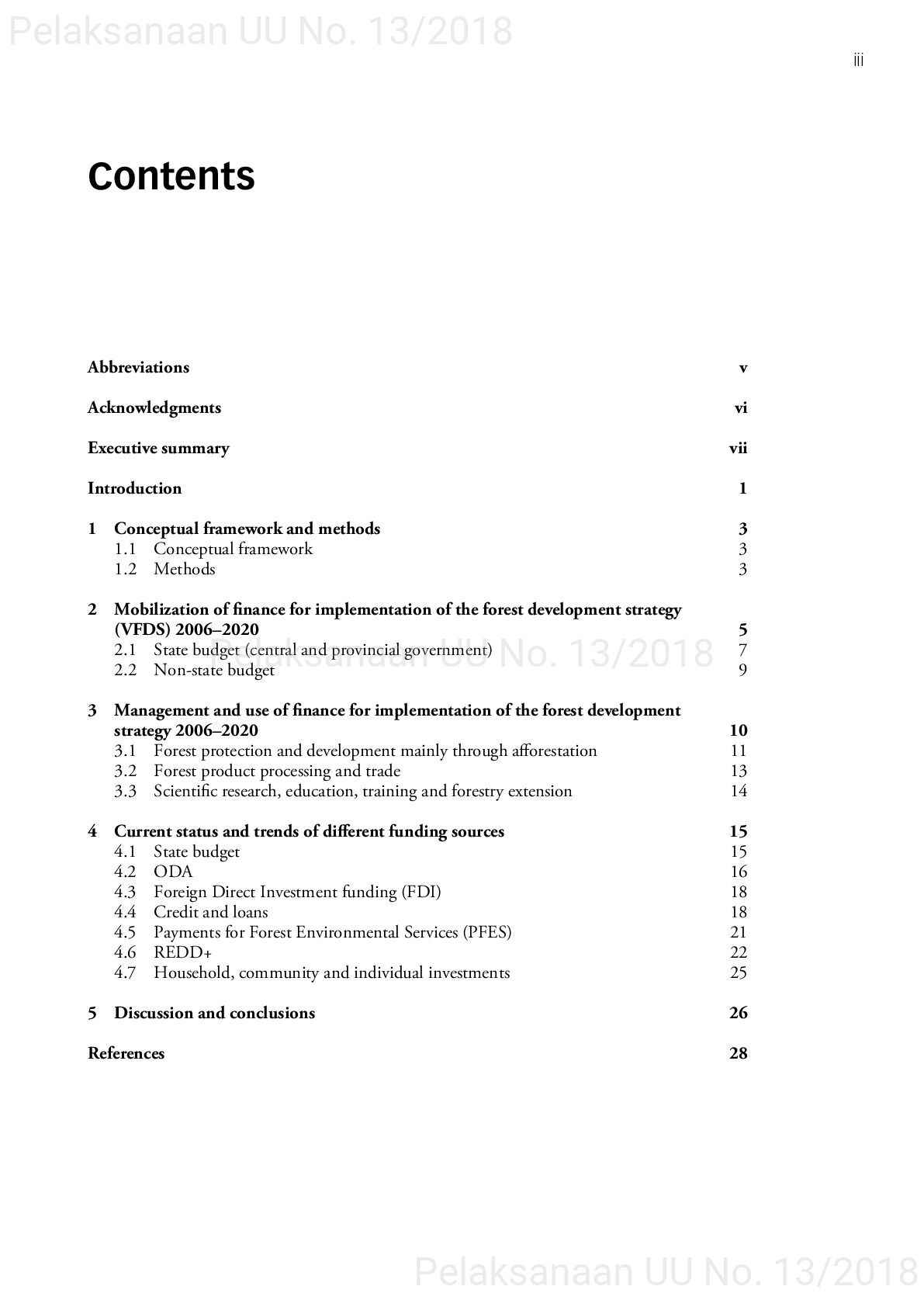 Opportunities and challenges in mobilizing finance to implement vietnam’s forestry development strategy for 2006–2020 [sumber elektronis]