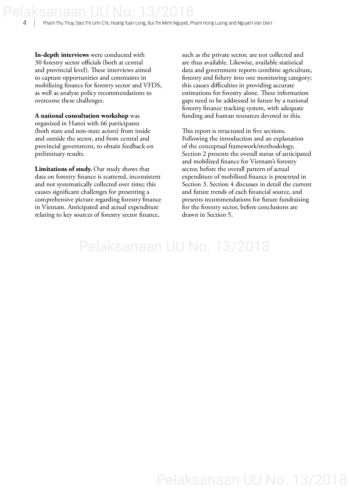 Opportunities and challenges in mobilizing finance to implement vietnam’s forestry development strategy for 2006–2020 [sumber elektronis]