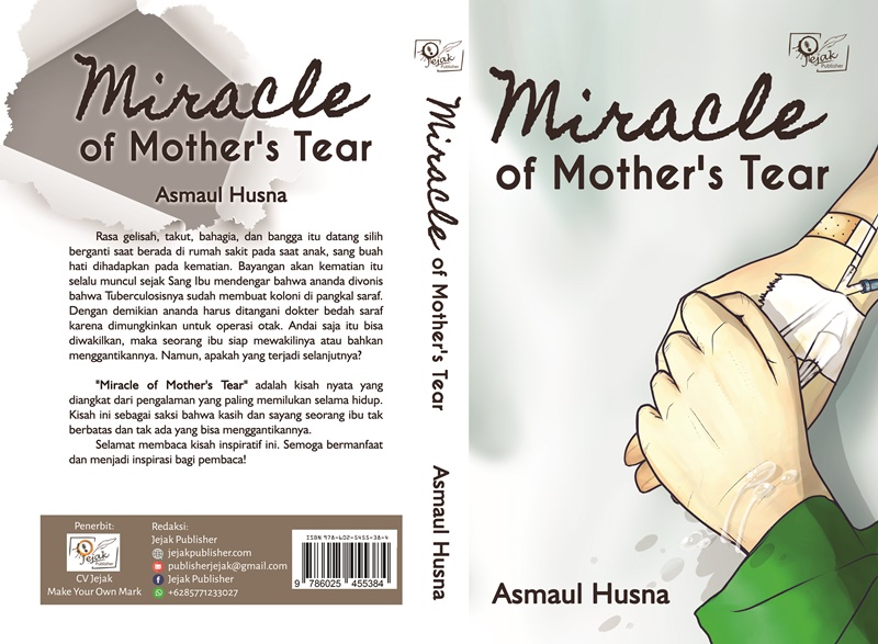 Miracle of mother’s tear [sumber elektronis]